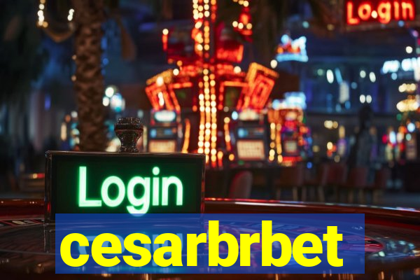 cesarbrbet