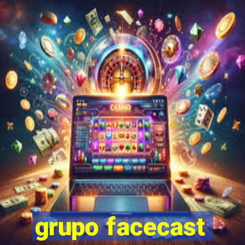 grupo facecast