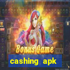 cashing apk dinheiro infinito