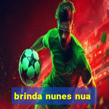 brinda nunes nua