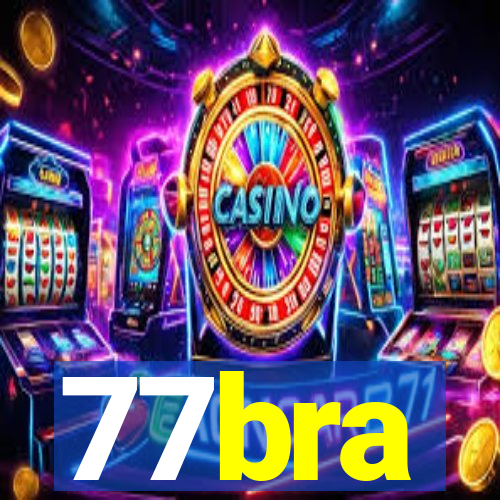 77bra