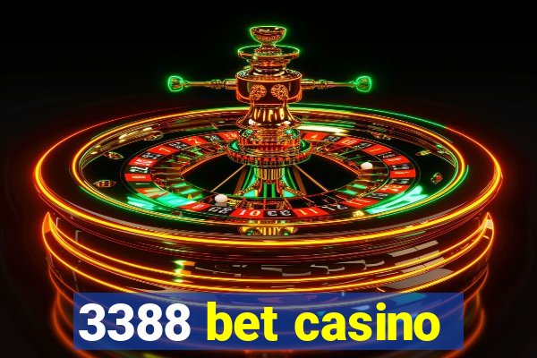 3388 bet casino