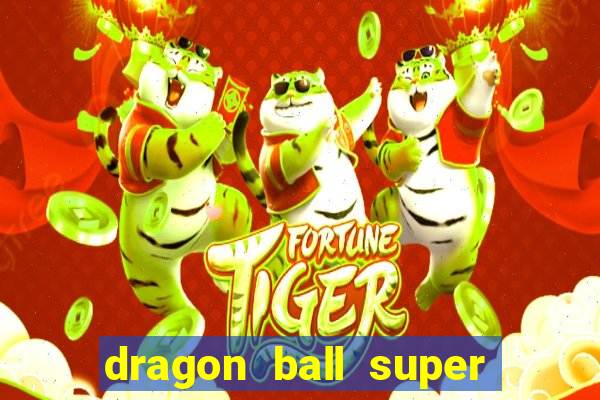 dragon ball super super hero redecanais