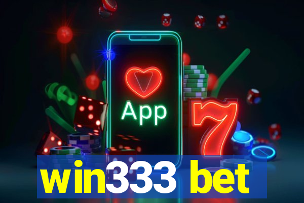 win333 bet