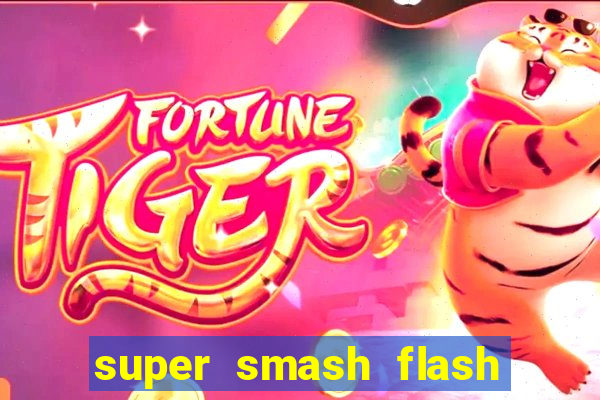 super smash flash 3 download