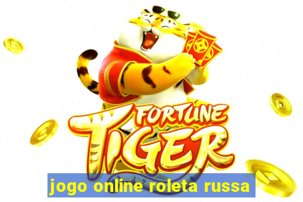 jogo online roleta russa