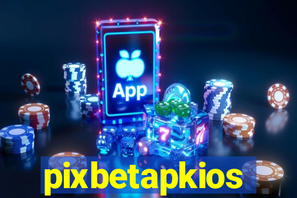 pixbetapkios