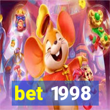 bet 1998