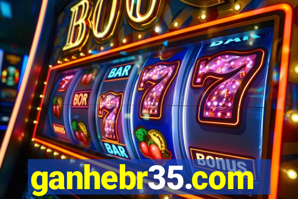 ganhebr35.com