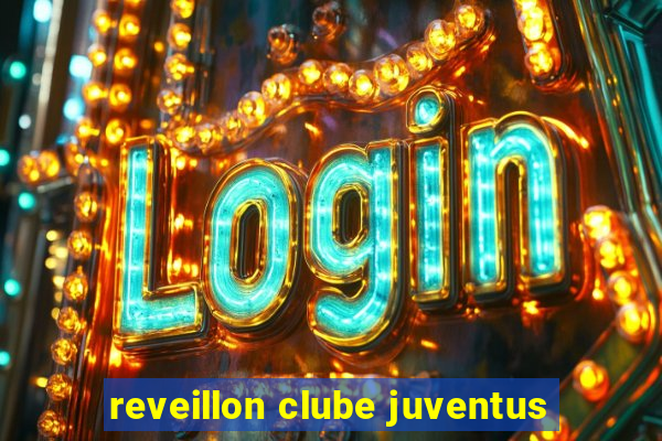 reveillon clube juventus