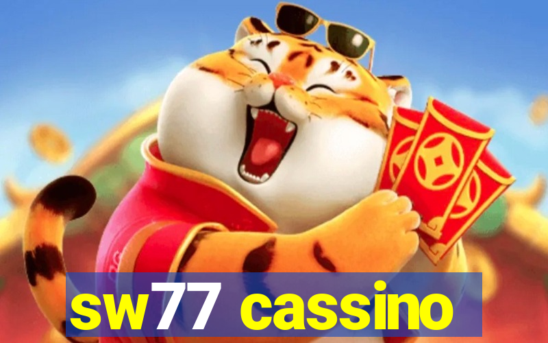 sw77 cassino