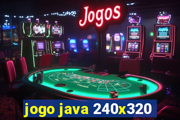 jogo java 240x320