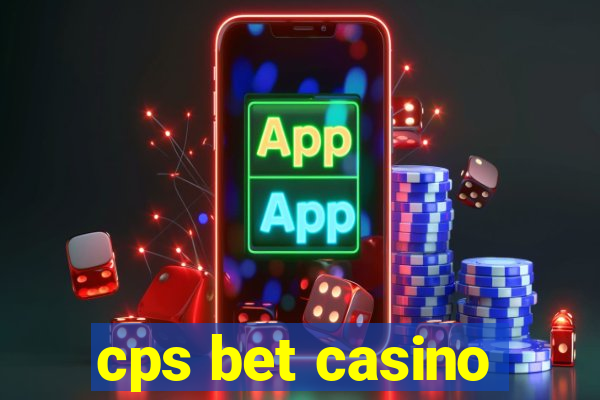 cps bet casino