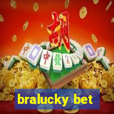 bralucky bet