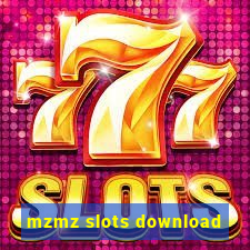 mzmz slots download