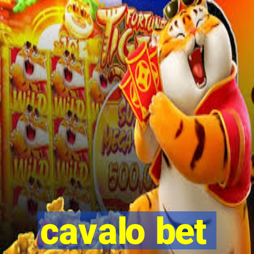 cavalo bet