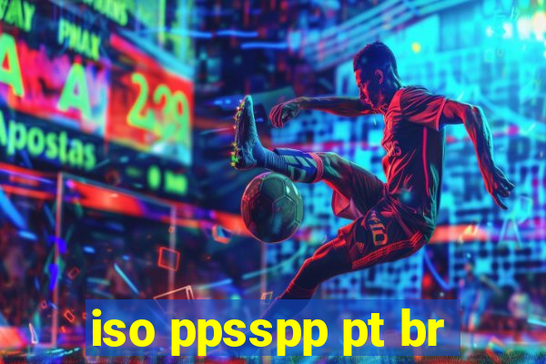 iso ppsspp pt br