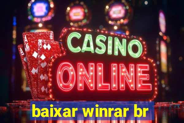 baixar winrar br