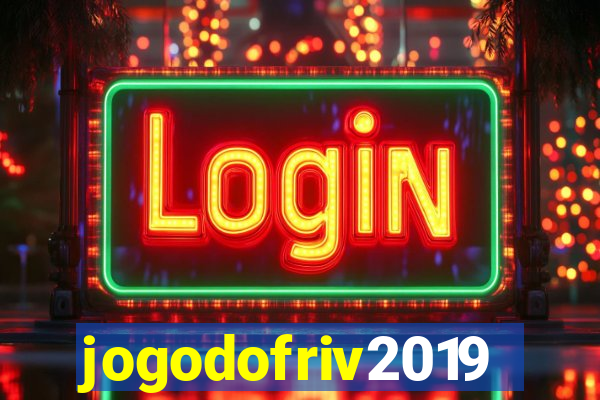 jogodofriv2019