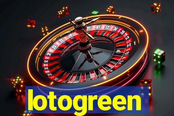 lotogreen