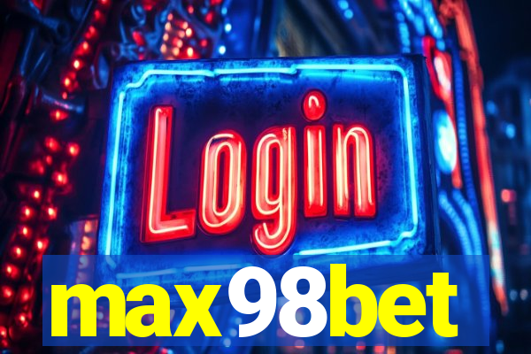 max98bet