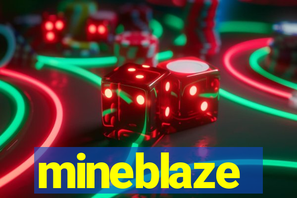 mineblaze