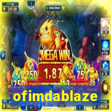 ofimdablaze