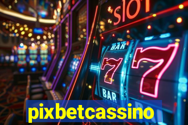 pixbetcassino