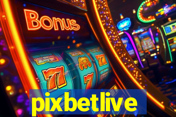 pixbetlive