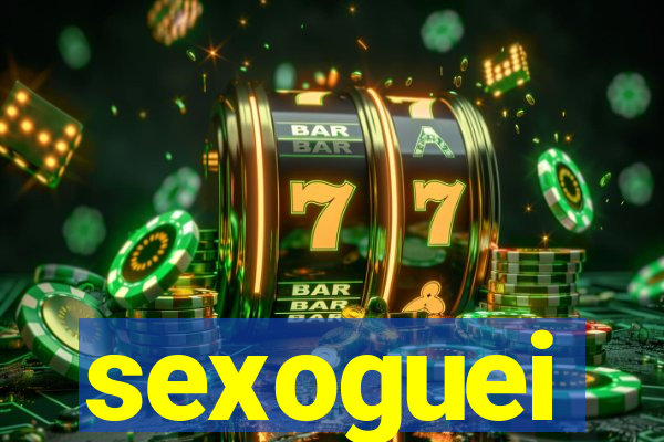 sexoguei