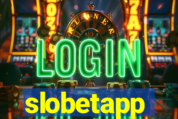 slobetapp