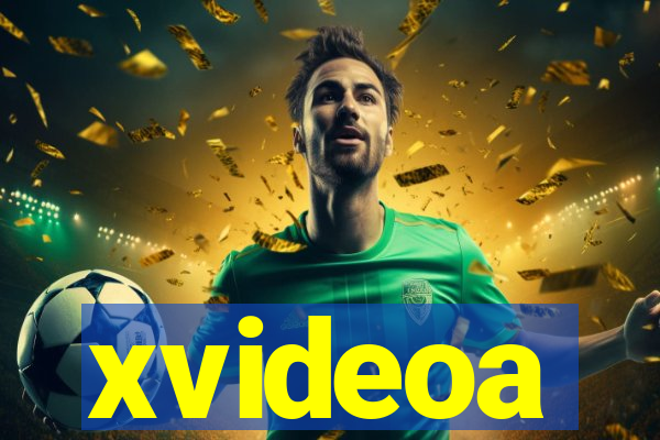 xvideoa