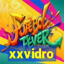 xxvidro