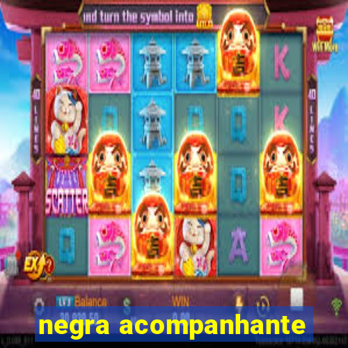 negra acompanhante