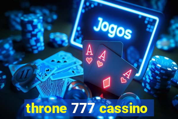 throne 777 cassino