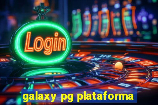 galaxy pg plataforma