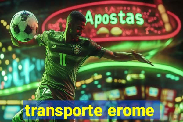 transporte erome