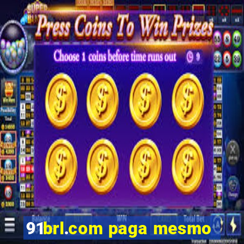 91brl.com paga mesmo