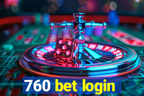 760 bet login