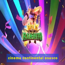 cinema continental osasco