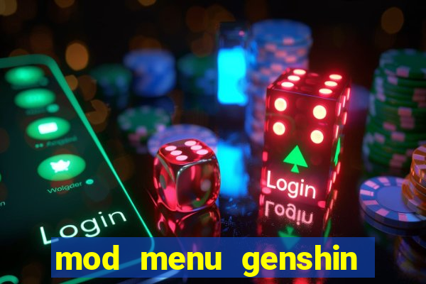 mod menu genshin impact pc