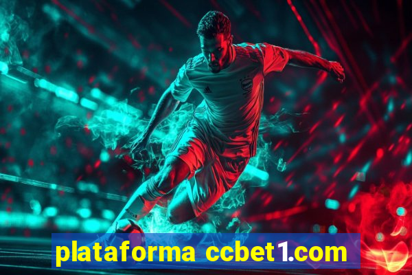 plataforma ccbet1.com