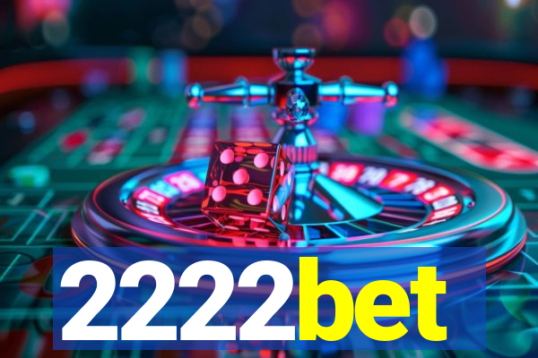 2222bet