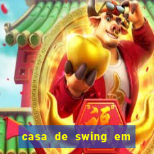 casa de swing em foz do igua莽u