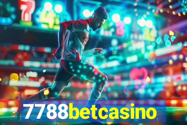 7788betcasino