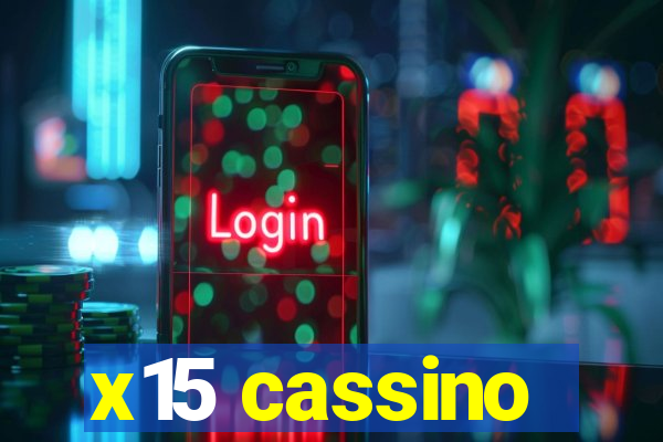 x15 cassino