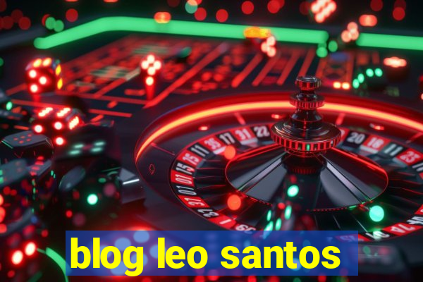 blog leo santos