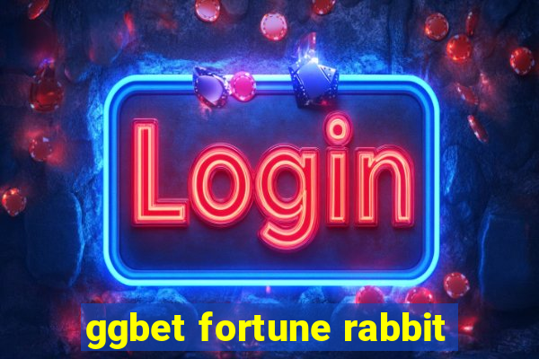 ggbet fortune rabbit