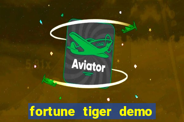 fortune tiger demo grátis pg