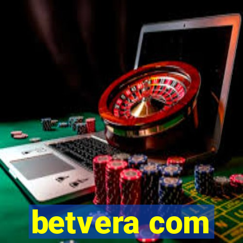 betvera com